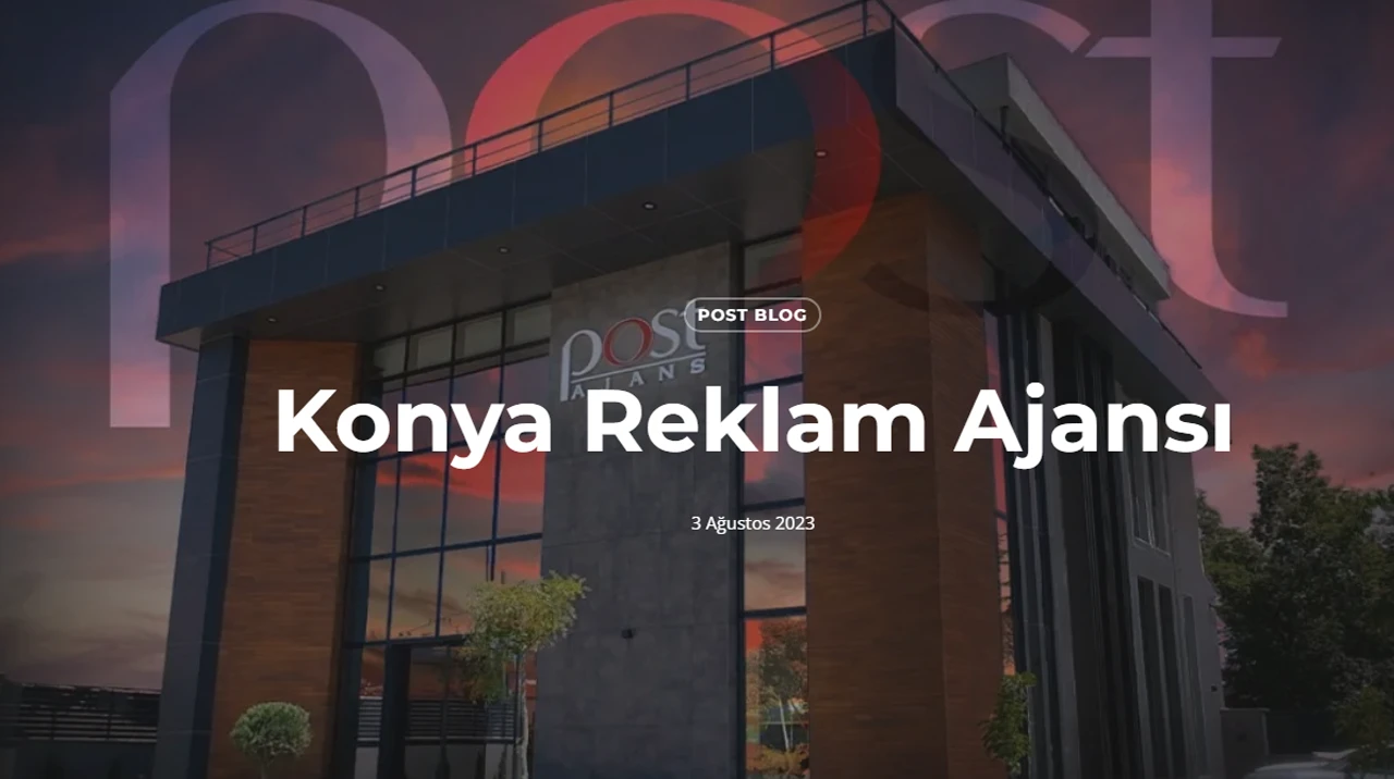 Konya Reklam Ajansı