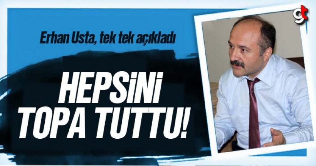 Erhan Usta, Hepsini Topa Tuttu