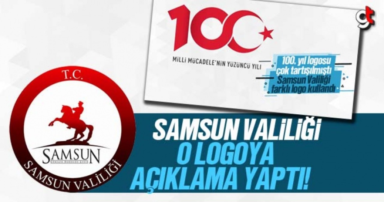 Samsun Valiliği’nden 100. Yıl Logosuna Açıklama