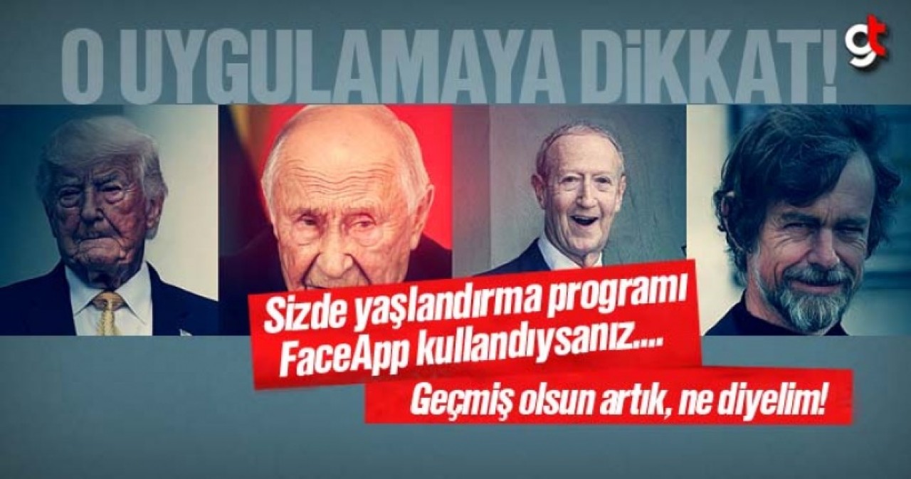 FaceApp yaşlandırma uygulaması hakkında şok açıklama