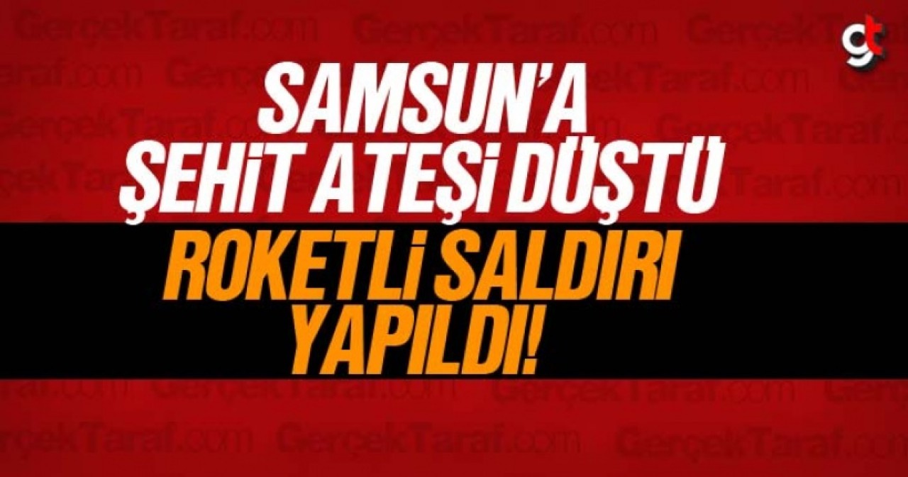 Samsunlu Binbaşı Zafer Akkuş  şehit oldu