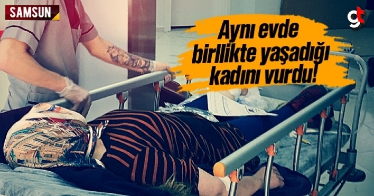 Aynı evde birlikte yaşadığı kadını vurdu