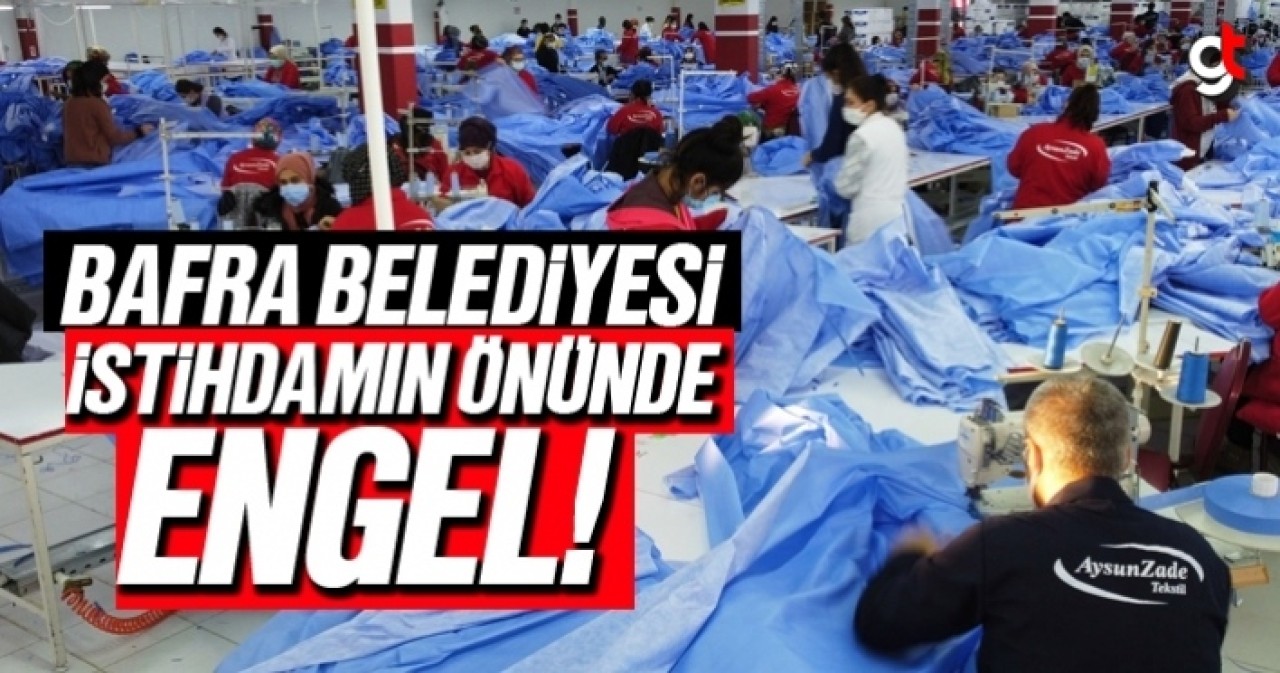 Aysunzade Tekstil’in Bafra Belediyesi ile imtihanı