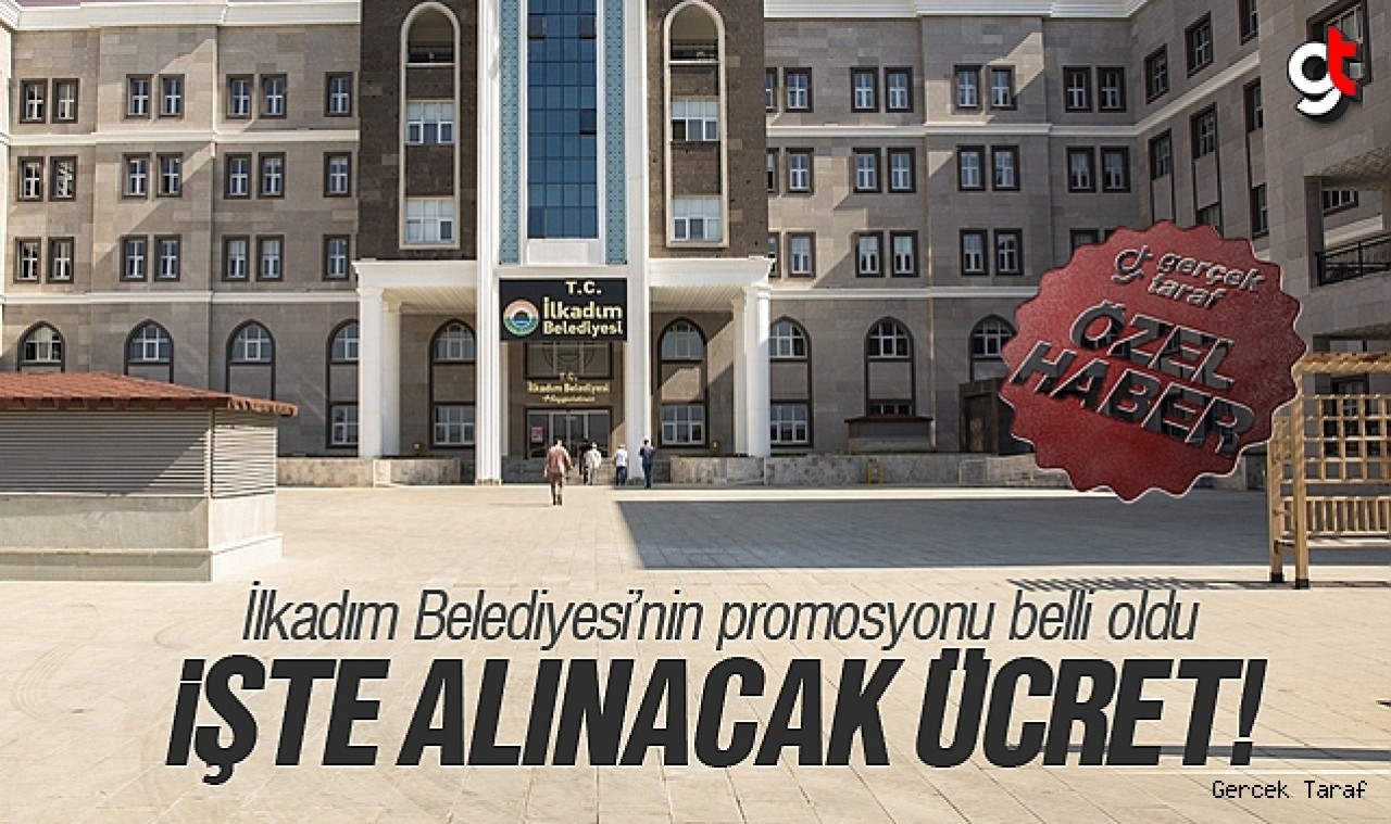 İlkadım Belediyesi maaş promosyonu belli oldu