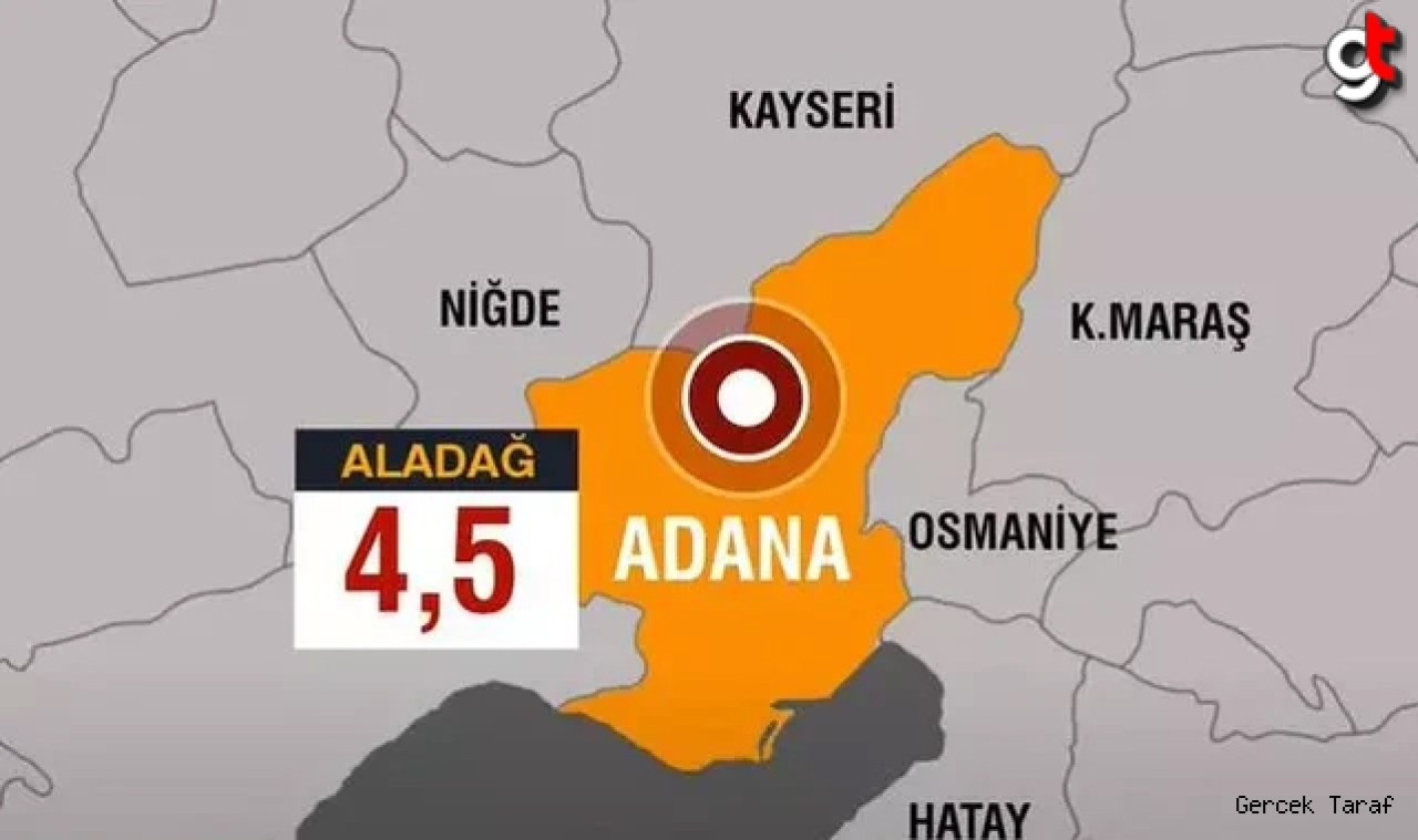 Adana'da 4.5 büyüklüğünde deprem