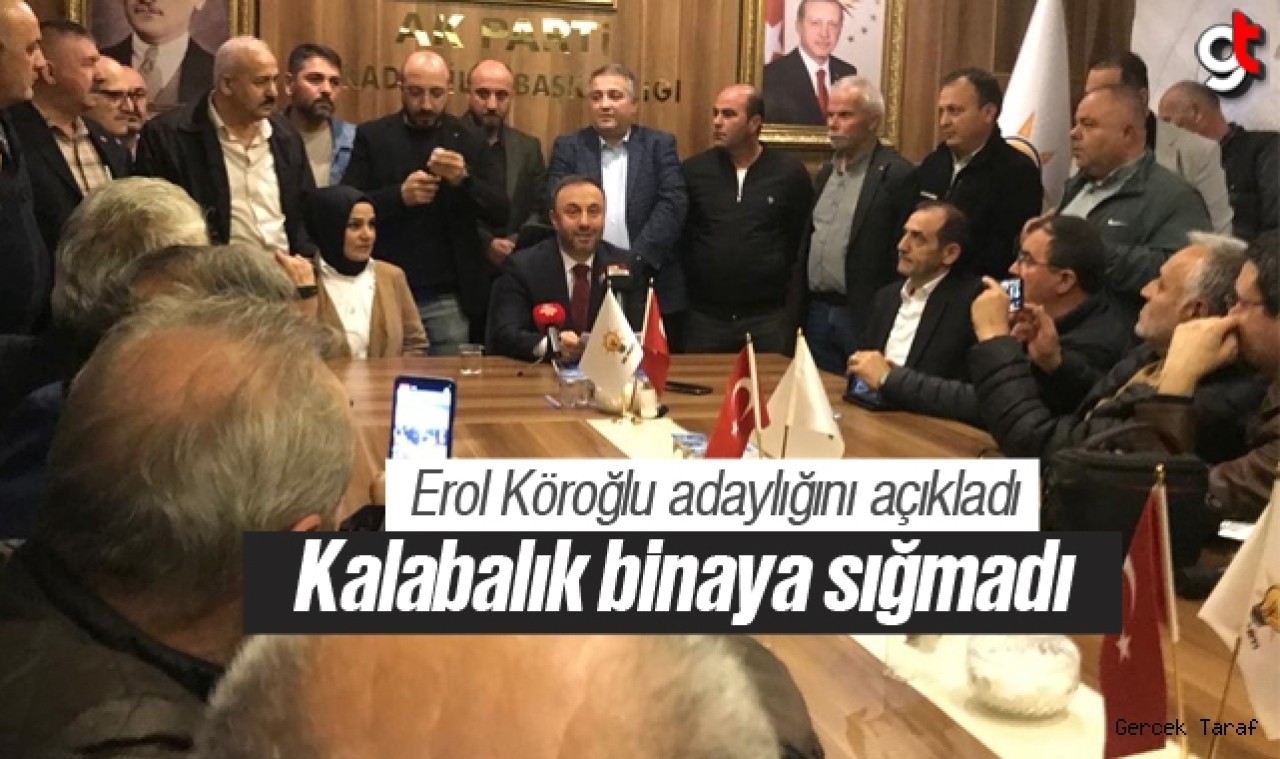 Erol Köroğlu'nun aday adaylık açıklamasına vatandaşlar akın etti