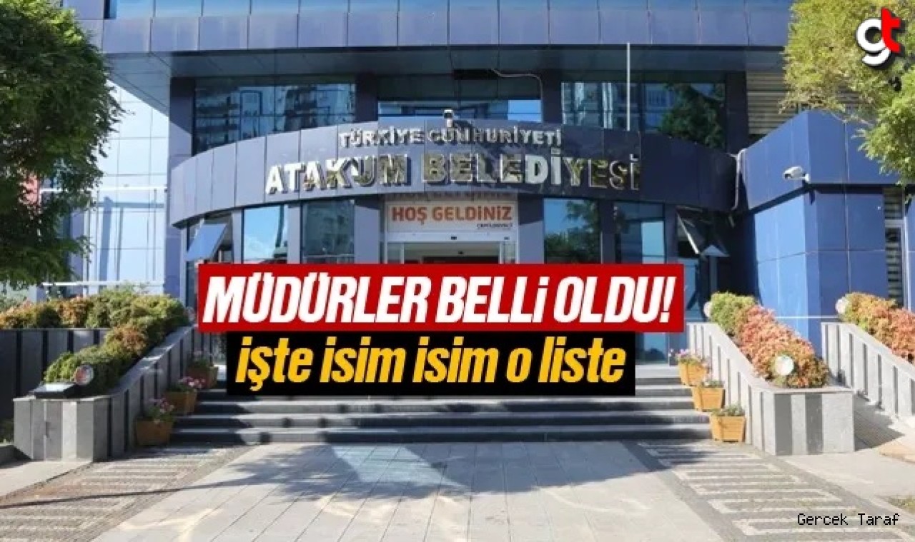 Atakum Belediyesi müdürleri belli oldu