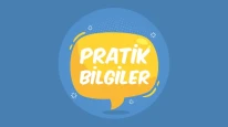 Günlük Hayatınızı Kolaylaştıracak Pratik Bilgiler