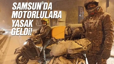 Samsun’da Motosiklet ve Kuryelere Trafik Yasağı