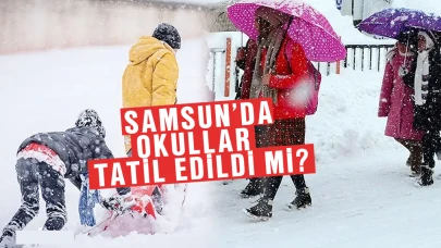 Samsun'da Perşembe Okullar Tatil Edildi Mi? Yarın 20 Şubat Perşembe Günü Kar Tatili Olacak Mı?