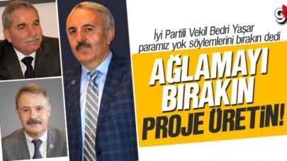 Ağlamayı bırakın, proje üretin!