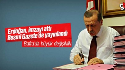 Resmi Gazete’de yayınlandı, Bafra değişiyor