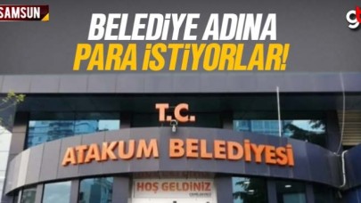 Atakum Belediyesi adına para toplanıyor