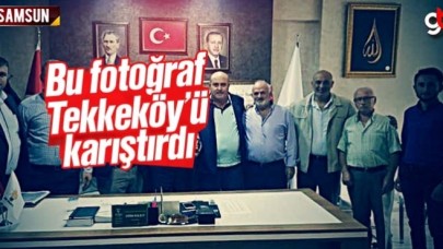 Bu fotoğraf Tekkeköy&#039;ü karıştırdı