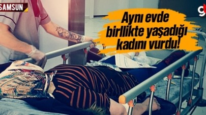 Aynı evde birlikte yaşadığı kadını vurdu