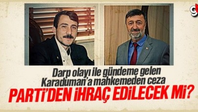 İbrahim Akkuş’a saldıran Nazmi Karaduman’a ceza