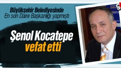 Şenol Kocatepe neden öldü, hastalığı neydi, Şenol Kocatepe kimdir?