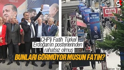 CHP'li Fatih Türkel, Erdoğan'ın posterinden rahatsız oldu, Kılıçdaroğlu'na ses çıkarmadı