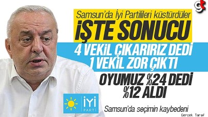 Samsun'da seçimin kaybedeni İyi Parti oldu