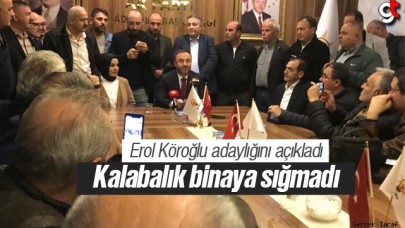 Erol Köroğlu'nun aday adaylık açıklamasına vatandaşlar akın etti