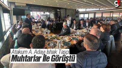 İshak Taşçı muhtarlar ile görüştü