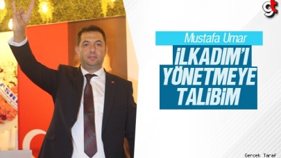 Mustafa Umar: İlkadım'ı yönetmeye talibim