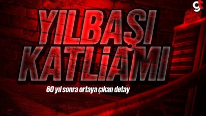 Yılbaşı katliamında 60 yıl sonra ortaya çıkan detay