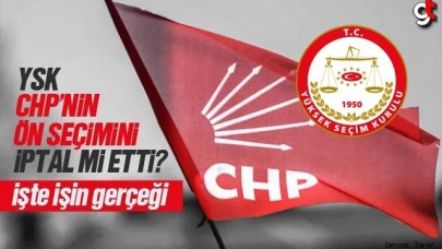 CHP'nin önseçim eğilim yoklaması YSK tarafından iptal mi edildi?