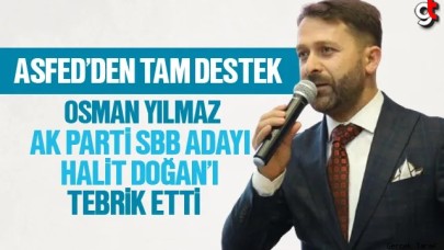 Osman Yılmaz'dan Halit Doğan'a destek ve tebrik mesajı