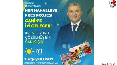 Turgay Ulusoy: Canik'te her mahalleye kreş yapacağız