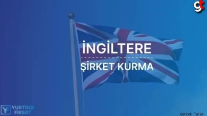 İngiltere'de Şirket Kurarak Başarıya Giden Yolu Keşfedin