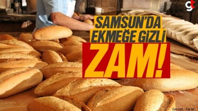 Samsun'da ekmeğe zam yapıldı! Ekmek fiyatı aynı kaldı gramajı azaldı