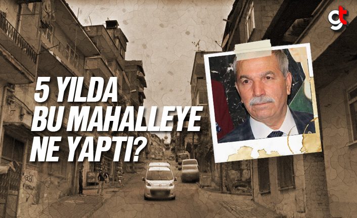 5 Yıl Boyunca Kendi Mahallesine Hizmet Edemeyen Demirtaş