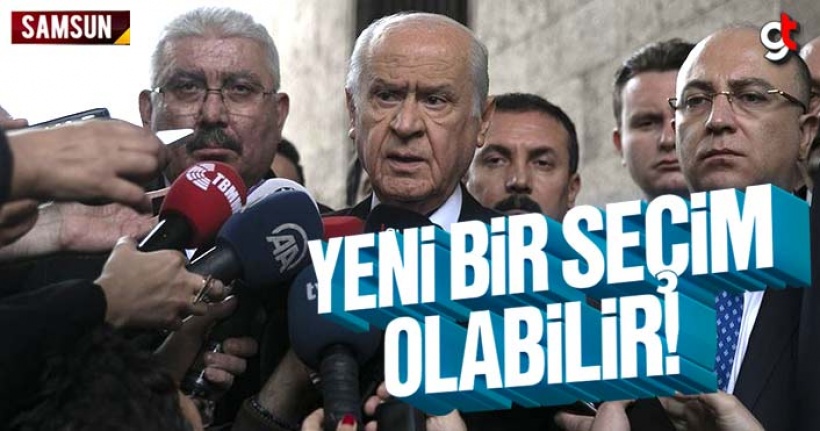 MHP Genel Başkanı Bahçeli: Yeni Bir Seçim Yapılabilir