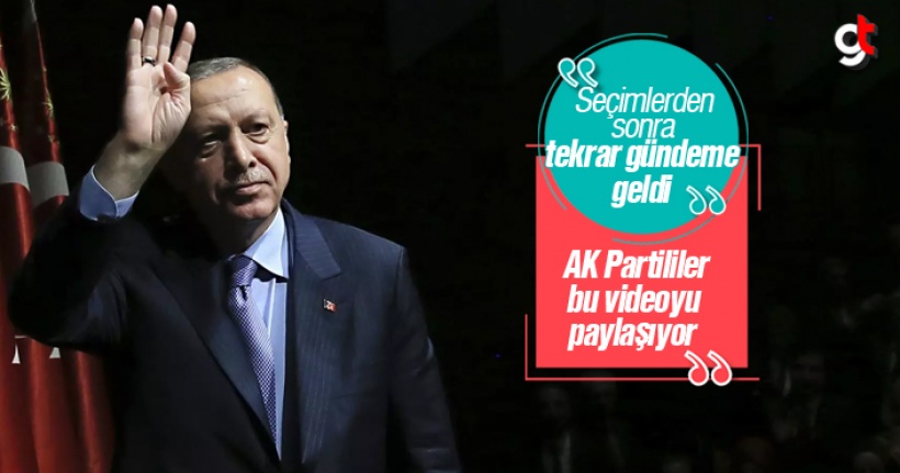 Seçimlerden Sonra AK Partililer Bu Videoyu Paylaşıyor