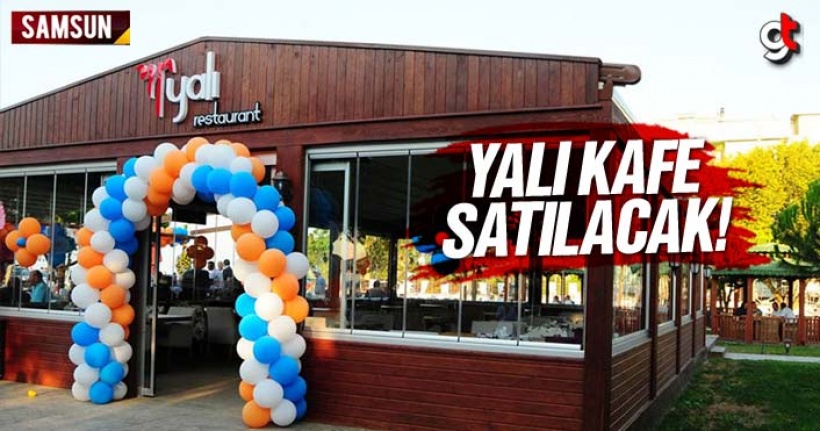 Atakum Yalı Kafe satılacak