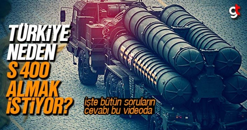 Türkiye neden S 400 almak istiyor?