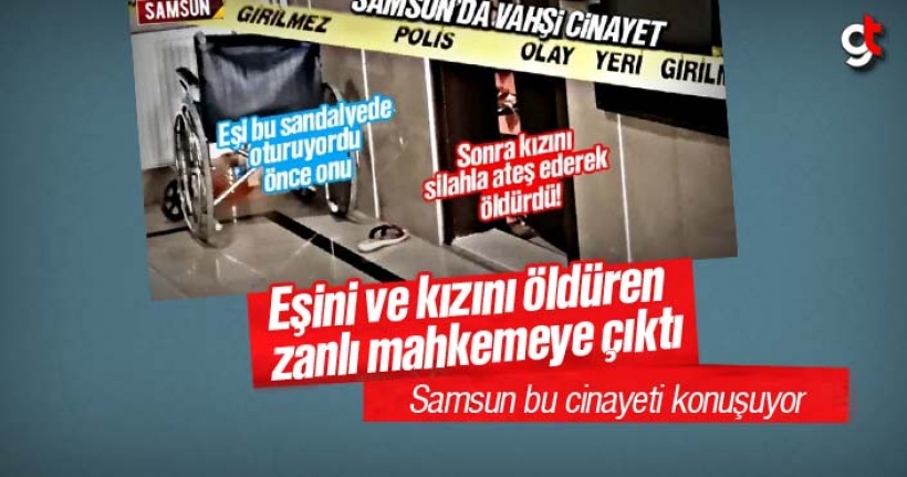 Eşini ve kızını öldüren Hasan Beykoz mahkemeye çıktı