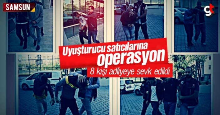 Samsun'da uyuşturucu satıcılarına operasyon