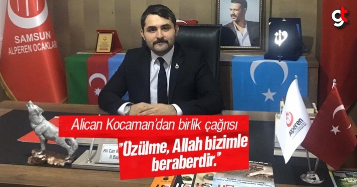 Ali Kocaman, ‘Bir olmaya ihtiyacımız var’