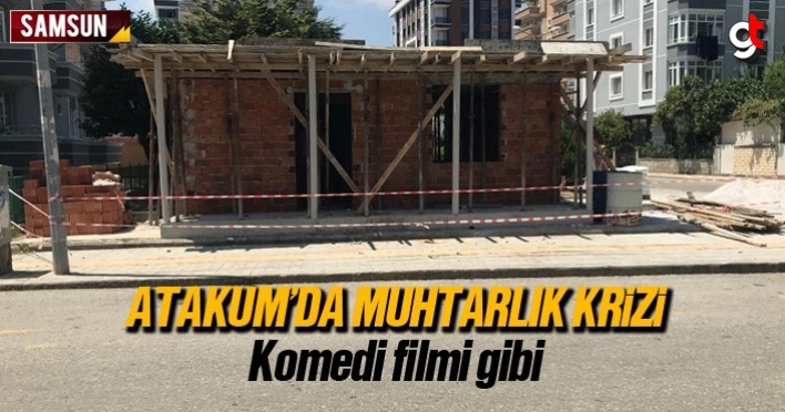 Atakum'da muhtarlık krizi