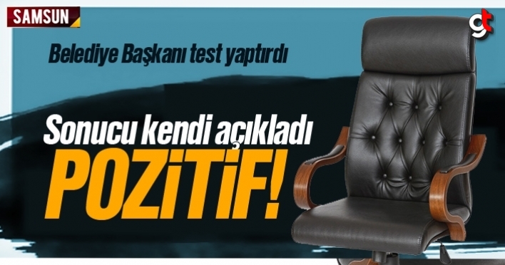 Belediye Başkanının koronavirüs testi pozitif çıktı