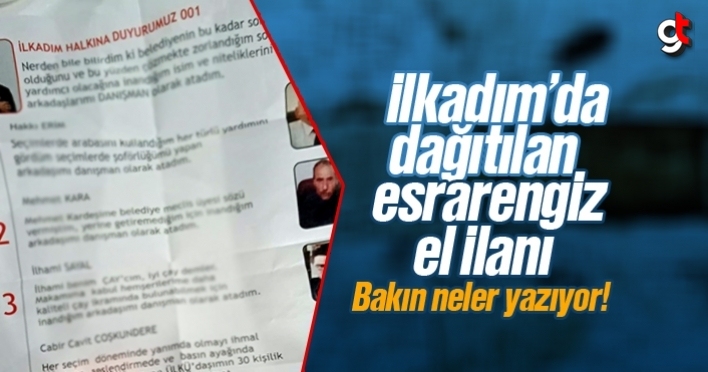 İlkadım’da dağıtılan esrarengiz ilan