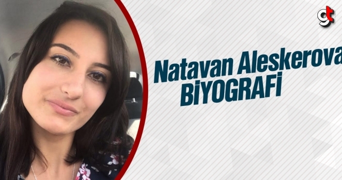 Natavan Aleskerova biyografi