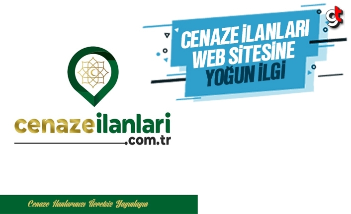 CENAZE İLANLARI WEB SİTESİNE YOĞUN İLGİ