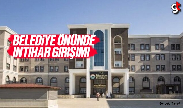 İlkadım Belediyesi önünde intihar girişimi