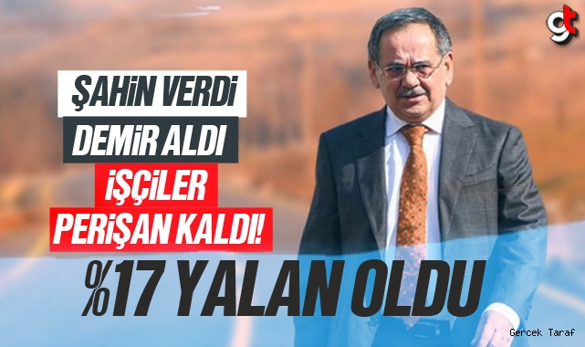 Şahin verdi Demir aldı, yüzde 17 yalan oldu