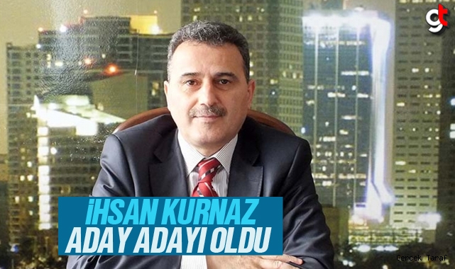 İhsan Kurnaz, AK Parti İlkadım Belediye Başkan Aday Adayı Oldu