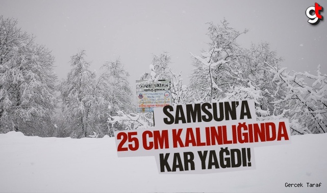 Samsun'a 25 cm kalınlığında kar yağdı