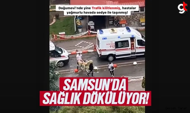 Samsun’da sağlık dökülüyor